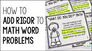 Learn vocabulary, terms and more with flashcards, games and other study tools. How To Create Rigorous Math Word Problems Alyssa Teaches