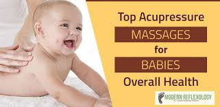 8 Best Acupressure Massage Points For Babies Health