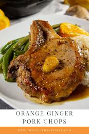 Orange Pork Chops With Pan Sauce In 2020 Quick Pork Chops Pork Ginger Recipes