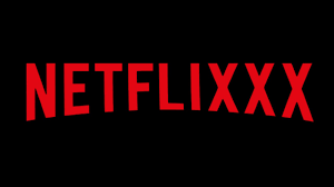 NETFLIXXXX