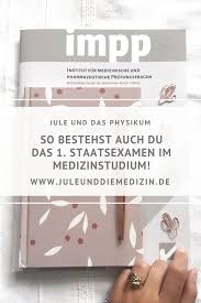 Medizinstudium So Bestehst Du Das Physikum Jule Und Die Medizin In 2020 Medizinstudium Studium Medizin