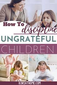 Ungrateful Don T Bite The Hand That Feeds You Quotes How To Effectively Discipline An Ungrateful Child Ungrateful Kids Parenting Hacks Parenting