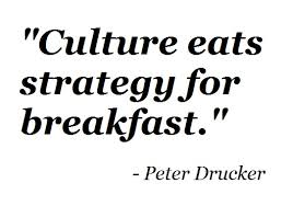 Unfortunately, as i have said, they will eventually find out that culture is more powerful than strategy. Strategy Observer