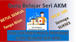Digunakan sebagai dasar perbaikan kualitas pembelajaran. Soal Asesmen Pasca Program Guru Belajar Seri Akm Tingkat Sd Youtube