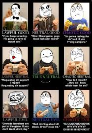 I Am Chaotic Evil Totally Funny Games Chaotic Neutral Funny Pictures