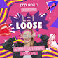  Let Loose  event image