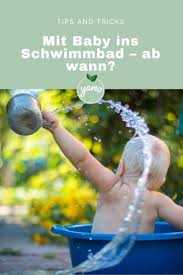 Mit Baby Ins Schwimmbad Ab Wann Kinder Und Elternschaft Gluckliches Baby Babygesundheit