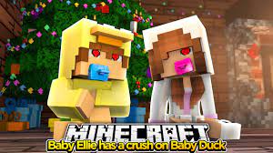 Minecraft Little Kelly Baby Ellie Has A Crush On Baby Duck Roleplay Youtube