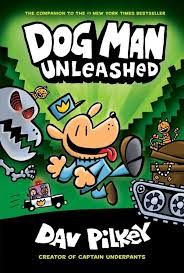Will dog man redeem himself and save the day again? Dog Man Unleashed By Dav Pilkey