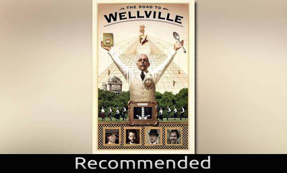 The Road to Wellville (1994 ) Film Review | The Silver Hedgehog