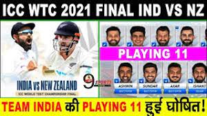 Four seamers for them, or will a spinner. Wtc Final 2021 India Vs New Zealand Playing 11 Final Match Ind Vs Nz Playing 11 Youtube