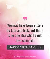Send lovely wishes showing care, inspiration, motivation, and love. 35 Special And Emotional Ways To Say Happy Birthday Sister