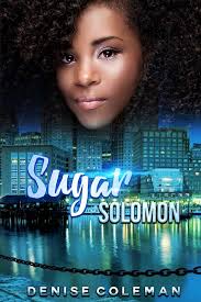 Sugar Solomon : Coleman, Denise: Amazon.it: Libri