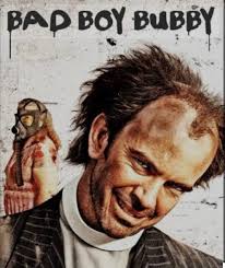 Reactions and Memories of the Australian Movie Bad Boy Bubby