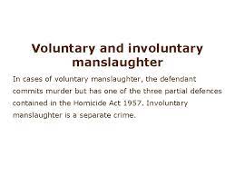 06.08.2019 · there are two types of manslaughter charges that can be brought against you: Involuntary Manslaughter Gross Negligence Manslaughter Involuntary Manslaughter Actus