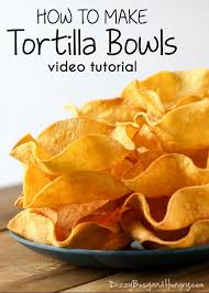 Tortilla Bowls Dizzybusyandhungry Com Check Out This Video Tutorial For A Quick And Easy Way To Make Your Own Del Tortilla Bowls How To Make Tortillas Food