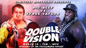 Limitless Wrestling Gets Double Vision