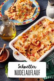 Schneller Nudelauflauf Rezept Rezept Nudelauflauf Schneller Nudelauflauf Nudel