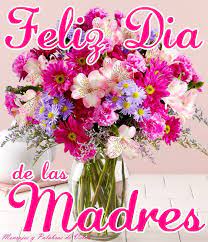 Espero que te guste y recordá que si queres, podés descargártela. Feliz Dia De Las Madres Flower Delivery Flower Arrangements Mothers Day Flowers