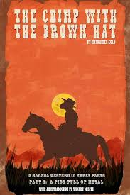 The Chimp With The Brown Hat: Part 1: A Fist Full Of Metal: 9781645164944:  Nathaniel Gold: Books