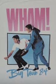 Wham Big Tour 84 Please Wake Me Up Before You Go Go 80s Music Artists Vintage Music Posters Retro Music