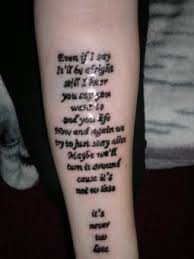 Three Days Grace Lyrics Grace Tattoos Breaking Benjamin Tattoo Lyric Tattoos
