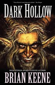 Dark Hollow: Keene, Brian: 9781621050308: Amazon.com: Books