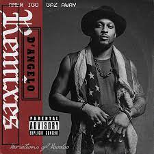 The album was met with critical acclaim and fared well on music charts, peaking at number five on the us billboard 200. Amerigo Gazaway X D Angelo Variations Of Voodoo Vinyl Lp Vinyl Digital Com Online Shop