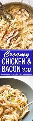 Creamy Chicken And Bacon Pasta Recipe Bacon Pasta Recipes Creamy Pasta