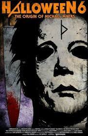 They planned to place the curse on danny strode after. Garden Poster Halloween 6 The Curse Of Michael Myers Movie Poster Horror Home Decor Posters Prints