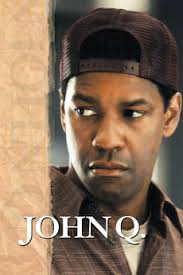 John Q (2002) directed by Nick Cassavetes • Reviews, film + cast •  Letterboxd