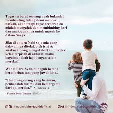  Tugas Seorang Ayah Sesungguhnya Ayah Kutipan Remaja Orang