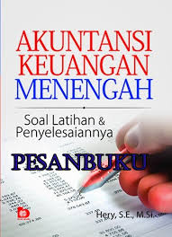Maybe you would like to learn more about one of these? Jual Buku Akuntansi Keuangan Menengah Soal Latihan Dan Penyelesaiannya Jakarta Pusat Pesan Buku Tokopedia