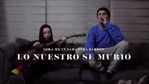 Biografía de bizarrap inicios en la vida de bzrp. Gera Mx Lo Nuestro Se Murio Lyrics Genius Lyrics