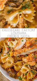Cheesecake Factory Louisiana Chicken Pasta Floats Co Chicken Chickenrecipes Chickendinner Chicken Pasta Recipes Easy Louisiana Chicken Pasta Pasta Dishes