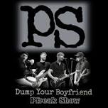 PS Dump Your Boyfriend/Pfreak Show: PS Returns to Thirty Six Saloon