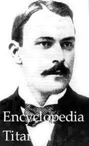 Thomas Andrews : RMS Titanic Chief Designer : Titanic Victim