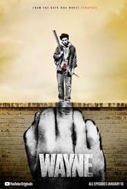 Created in the uk so might have some variations in other parts of the world. Wayne Season 1 Rotten Tomatoes