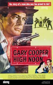 High Noon is a 1952 American Western film directed by Fred Zinnemann and  starring Gary Cooper and Grace Kelly. In nearly real time, the film tells  the story of a town marshal