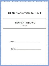 Kupasan mutu jawapan kertas bm 2 2017. Contoh Kertas Soalan Ujian Diagnostic Bahan Prasekolah