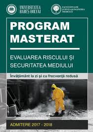 Program Masterat Evaluarea Riscului Si Securitatea Mediului Ersm By Facultatea De Stiinta Si Ingineria Mediului Issuu