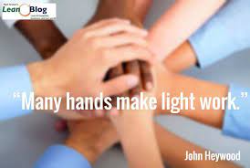 Many Hands Make Light Work Lean Blog