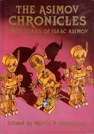 Born isaak yudovich ozimov in russia in about 1920, isaac asimov is well known for his science fiction and popular science books. The Asimov Chronicles Fifty Years Of Isaac Asimov Wikipedia