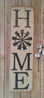 Vertical Home Sign Rustic Windmill Sign Country Home Decor Etsy Primitive Wall Decor Windmill Decor Porch Signs