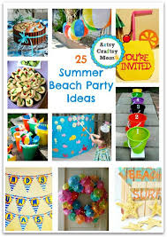 25 Summer Beach Party Ideas Kids Beach Party Summer Beach Party Summer Beach Kids