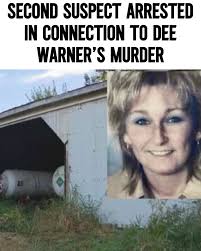 A second suspect is expected to be arraigned in the murder of Dee Warner.  Warner, 52, was reported missing
