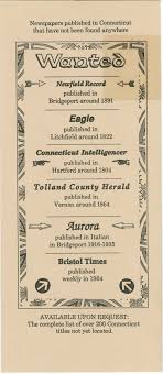 Connecticut's newspapers-- a rich history