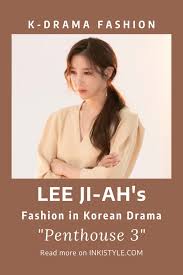 If not yet, then this may be . Penthouse 3 Episodes 9 10 Fashion Lee Ji Ah As Shim Soo Ryeon Inkistyle
