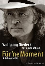 Wolfgang niedecken‏ @bap_ 6 окт. Fur Ne Moment Von Wolfgang Niedecken Gebundene Ausgabe Thalia