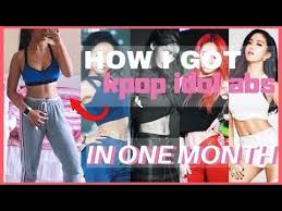 How To Get 11 Abs Like A Kpop Idol In One Month Youtube Kpop Workout Night Time Routine Beauty Abs